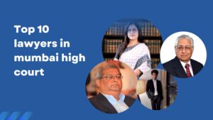 Top 10 lawyers in mumbai high court