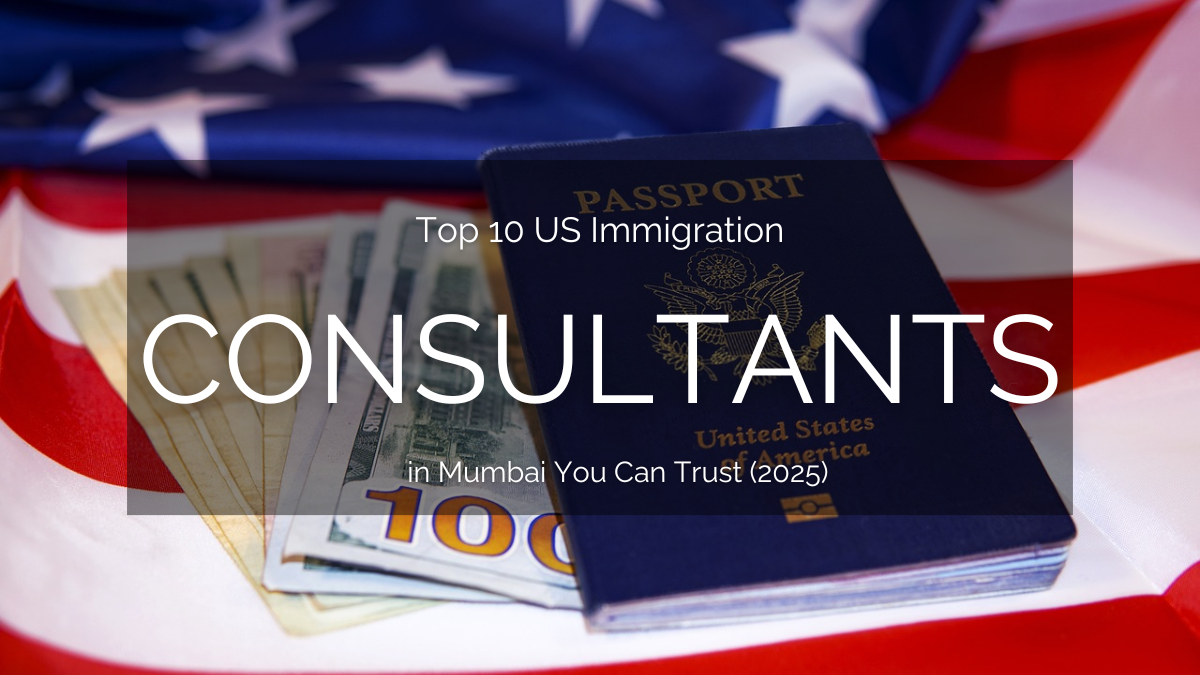 US Immigration Consultants in Mumbai