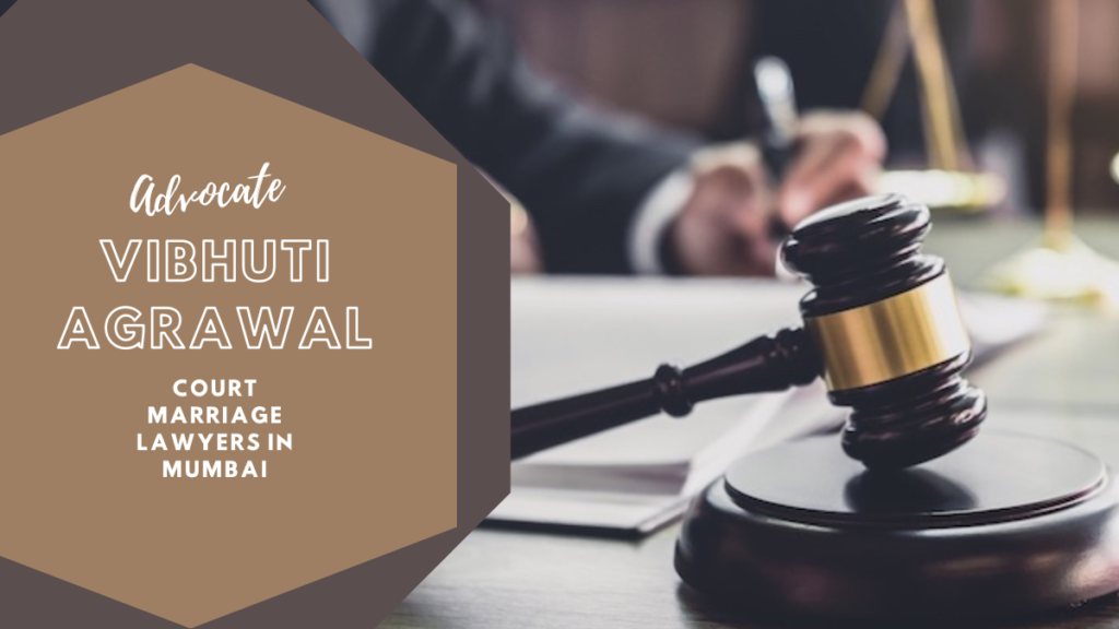 Court Marriage Lawyers in Mumbai