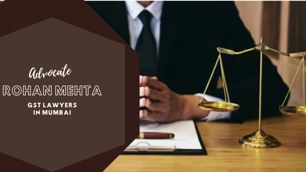 GST Lawyers in Mumbai