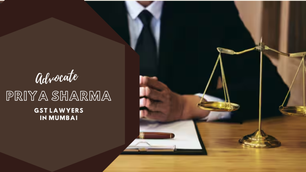 GST Lawyers in Mumbai