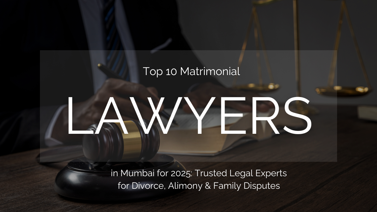 Matrimonial Lawyers in Mumbai