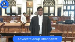 Advocate Anup Dhannawat – Best Labour Lawyer in Mumbai for Employment & Civil Matters