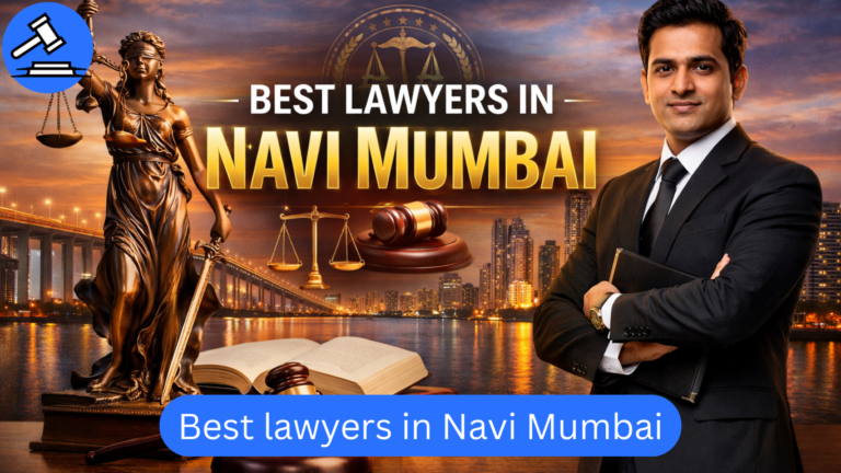 Best Lawyer in Navi Mumbai for Divorce | Top Navi Mumbai Advocate List for Reliable Legal Support